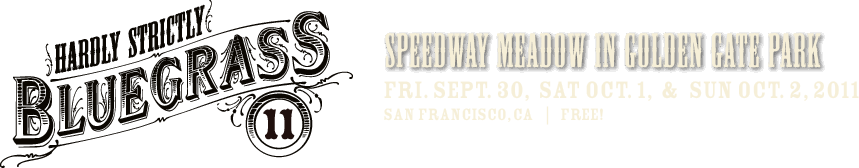 HARDLY STRICTLY BLUEGRASS 11: Fri Sep 30, Sat Oct 1, & Sun Oct 2